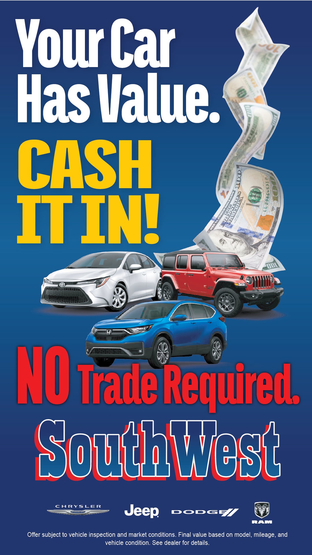 YOUR CAR HAS VALUE... CASH IT IN!
