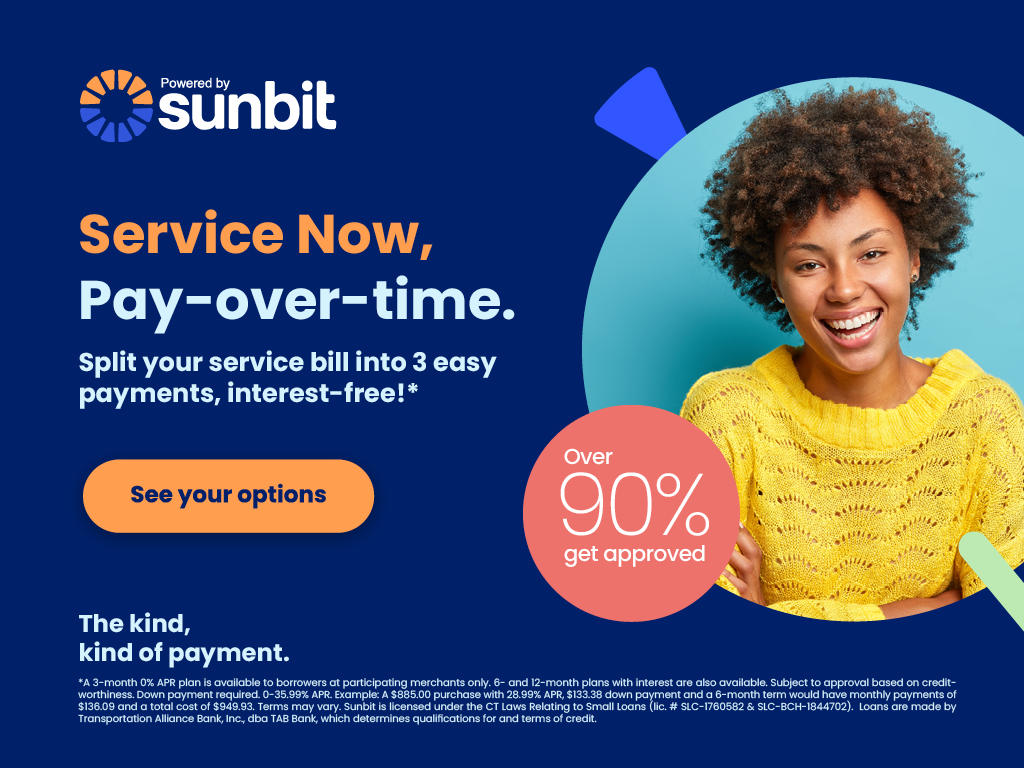 SERVICE NOW, PAY LATER WITH SUNBIT!